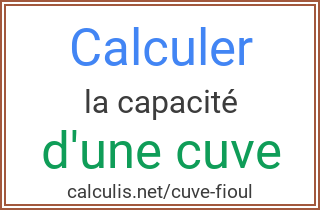 calcul cuve