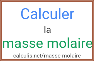 calcul masse moalaire